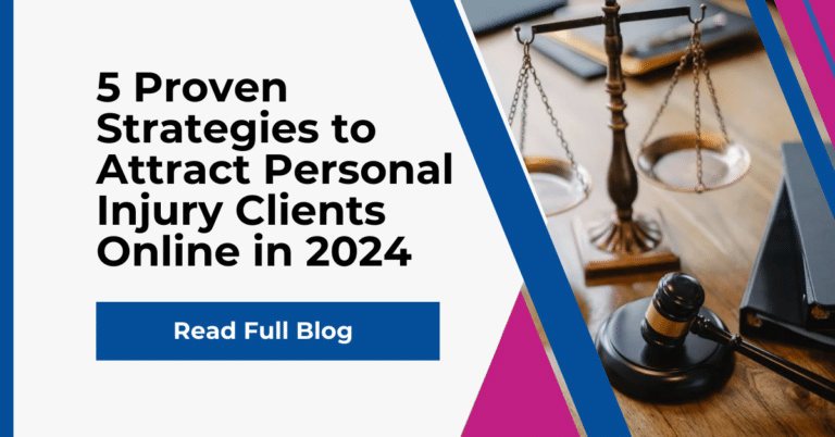 Strategies to Attract Personal Injury Clients